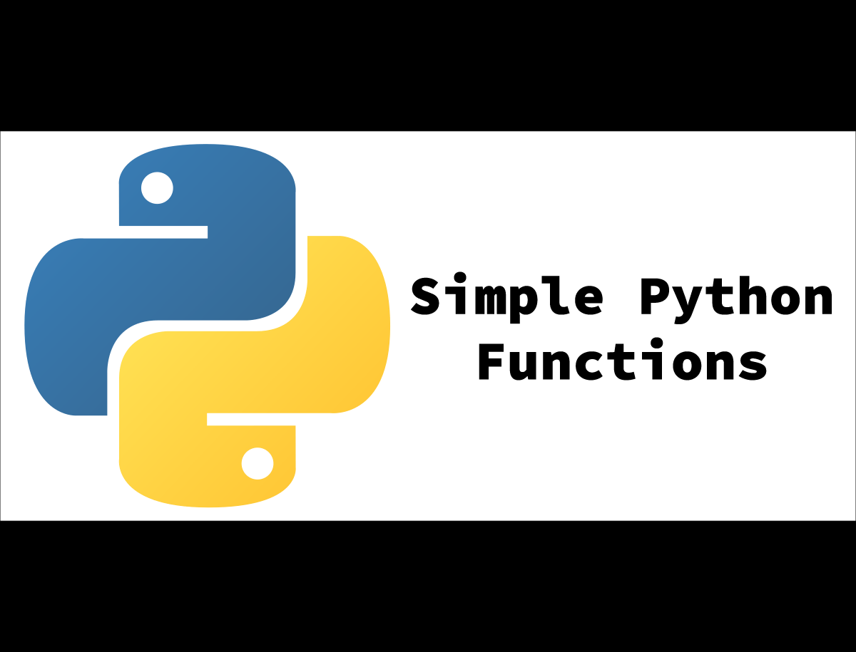 Python Functions เบื้องต้นที่ควรรู้และนำไปใช้งานในการเขียนโค้ด